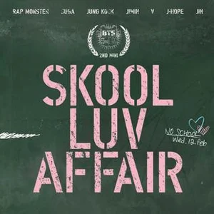 Skool Luv Affair (Special Addition) — BTS